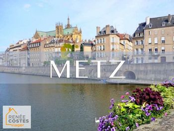 viager à Metz (57)